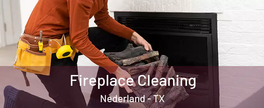  Fireplace Cleaning Nederland - TX